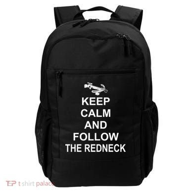 Keep Calm and Follow The Redneck Backpack