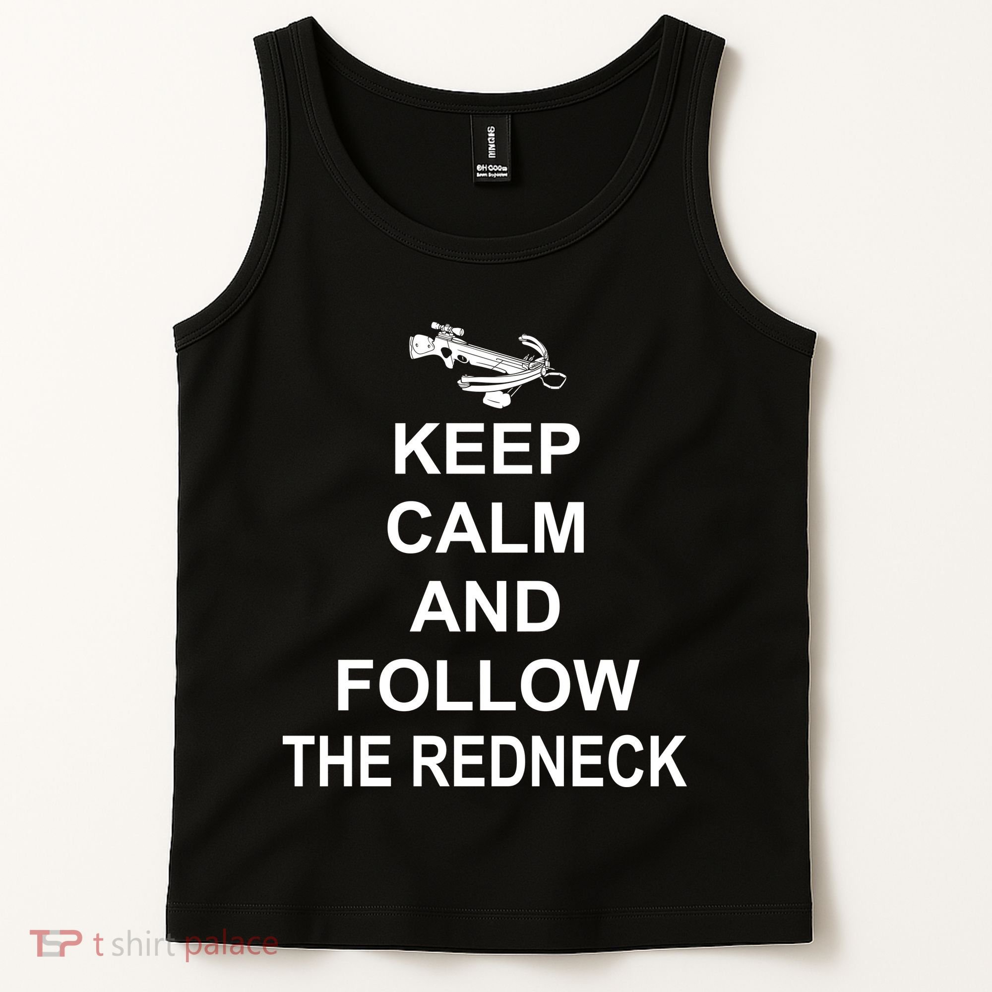 Keep Calm and Follow The Redneck Tank Top