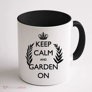 Keep Calm And Garden On Coffee Mug back