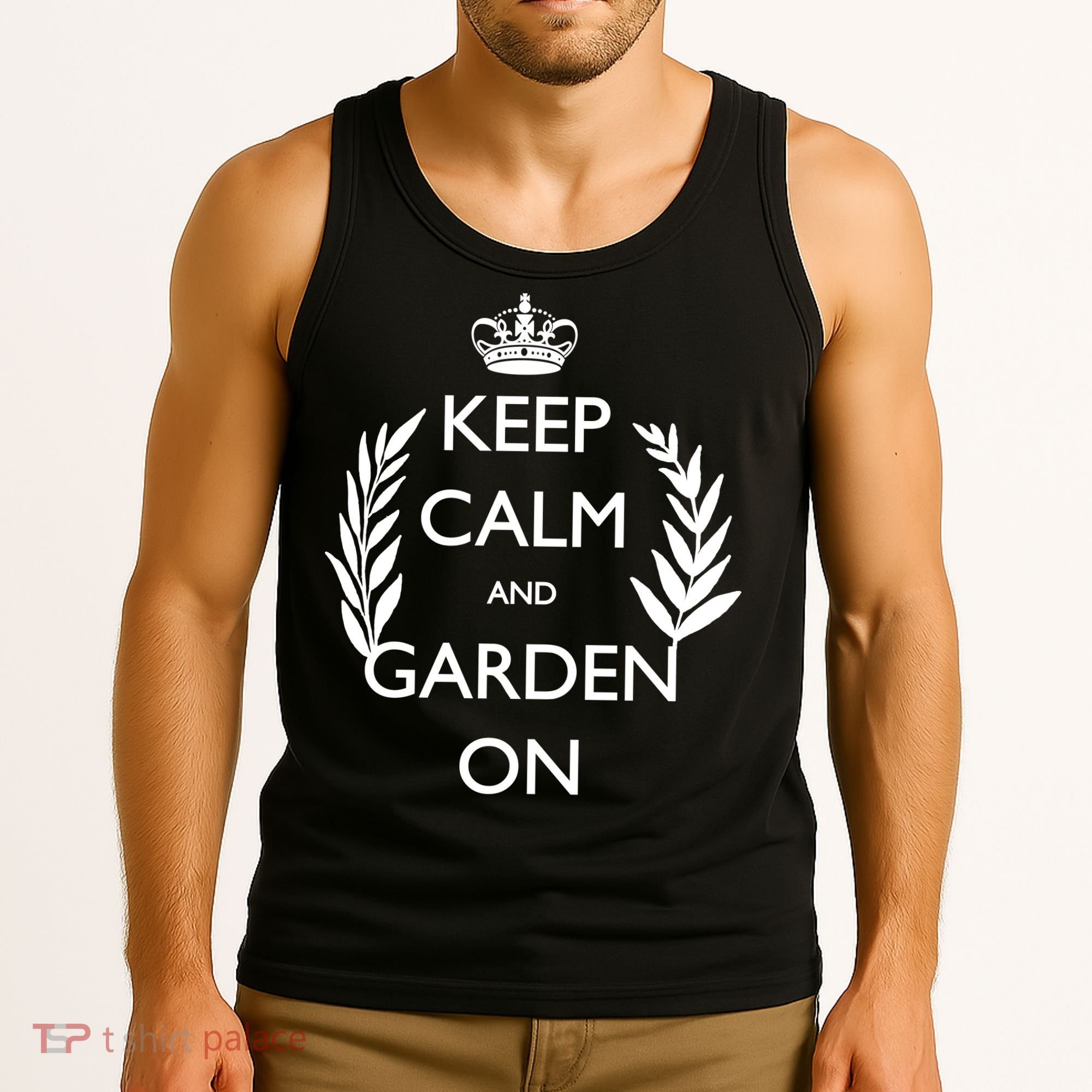 Keep Calm And Garden On Tank Top