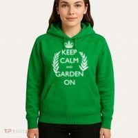 Keep Calm And Garden On Hoodie thumb 5