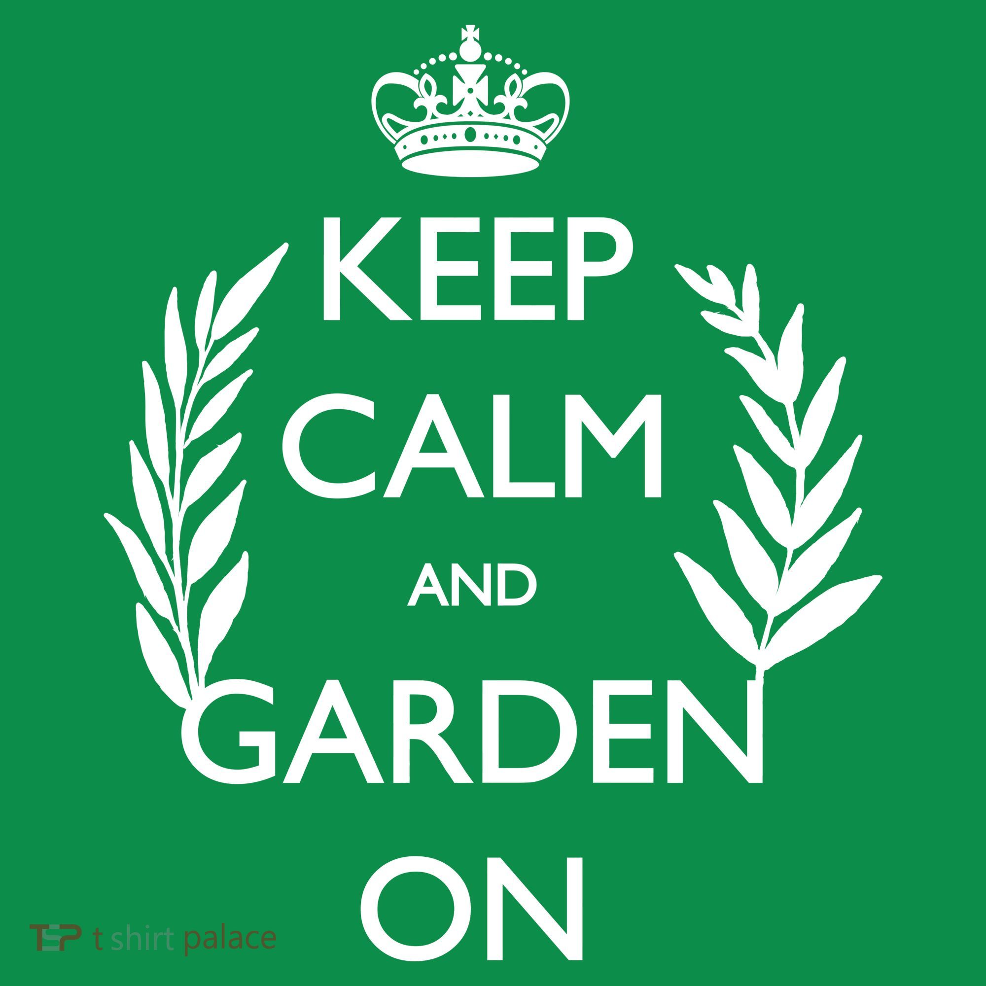 Keep Calm And Garden On Coaster