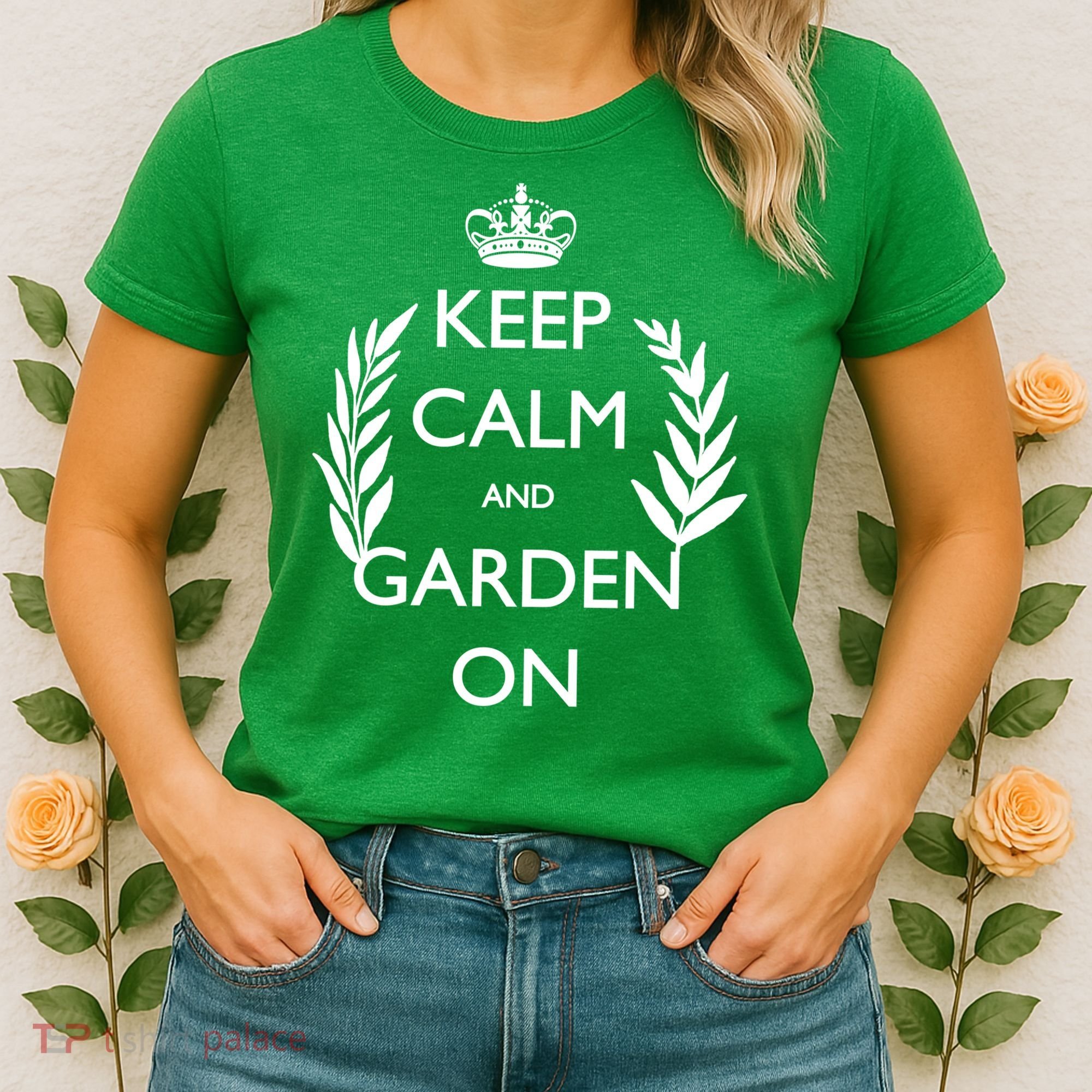 Keep Calm And Garden On Women's T-Shirt