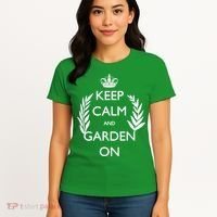 Keep Calm And Garden On Women's T-Shirt thumb 4