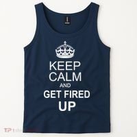 Keep Calm And Get Fired Up Tank Top thumb 2