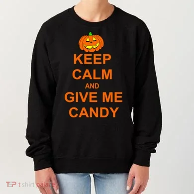 Keep Calm and Give Me Candy Women's Sweatshirt