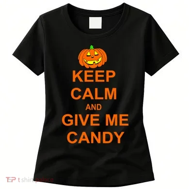 Keep Calm and Give Me Candy Women's T-Shirt