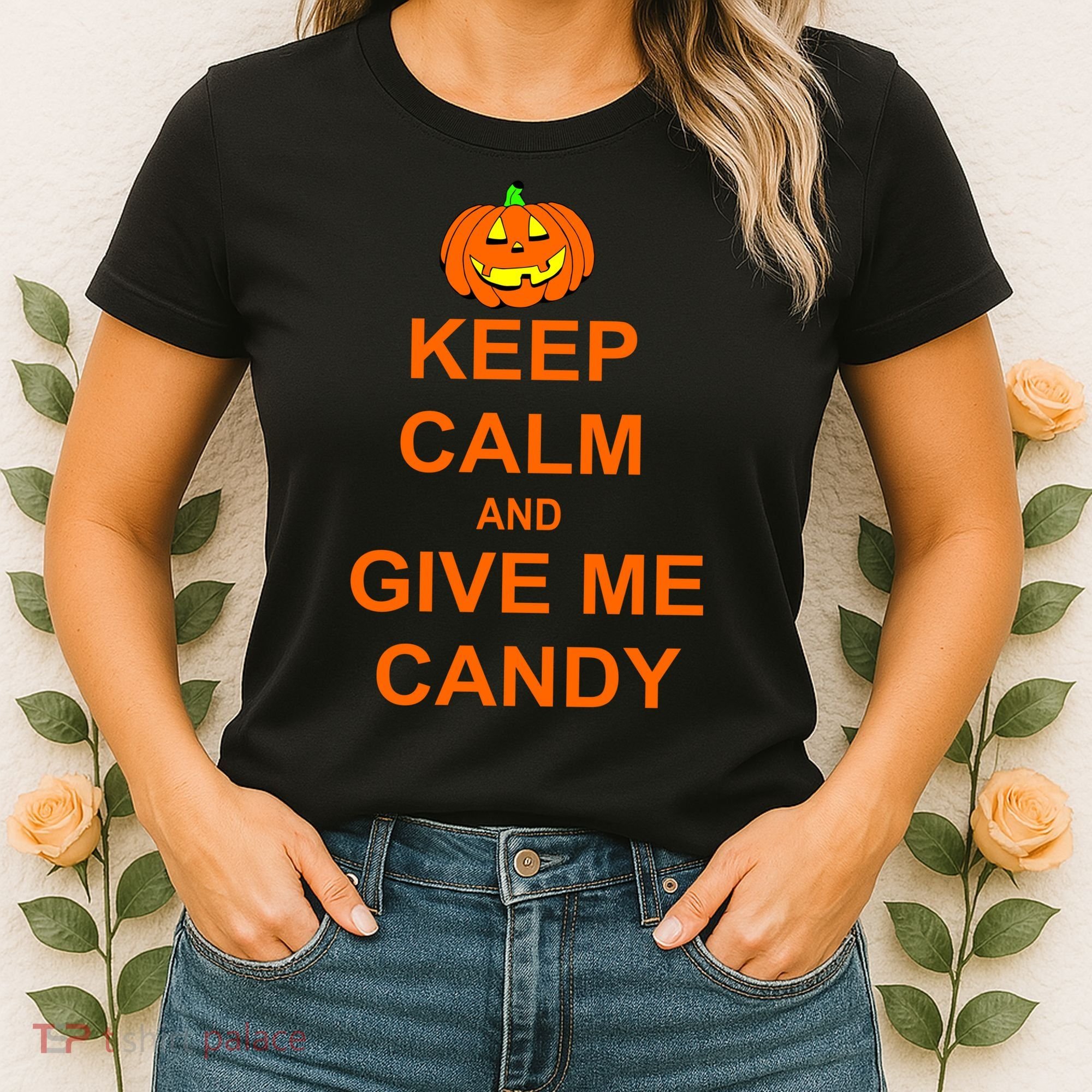 Keep Calm and Give Me Candy Women's T-Shirt