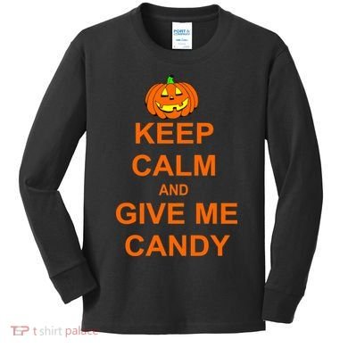 Keep Calm and Give Me Candy Kids Long Sleeve Shirt