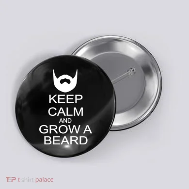 Keep Calm and Grow a Beard Button