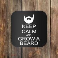 Keep Calm and Grow a Beard Coaster thumb 0