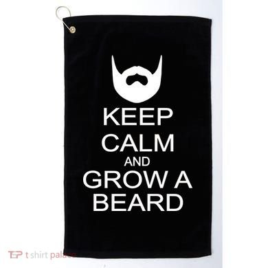 Keep Calm and Grow a Beard Golf Towel