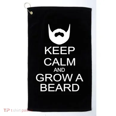 Keep Calm and Grow a Beard Golf Towel