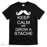 Keep Calm and Grow A Stache T-Shirt thumb 0