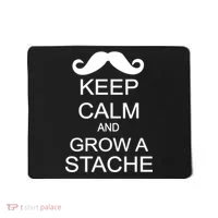 Keep Calm and Grow A Stache Mousepad thumb 0