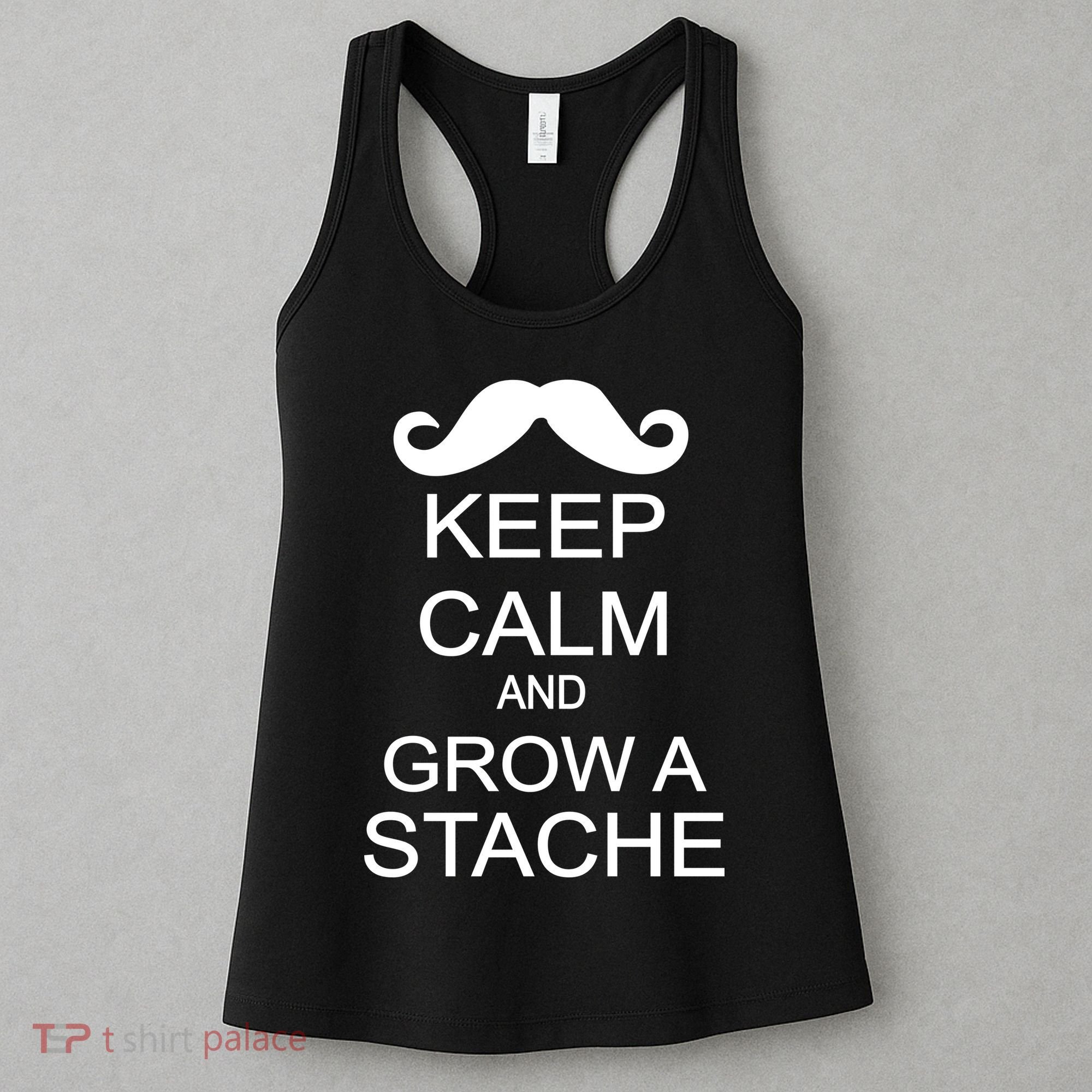 Keep Calm and Grow A Stache Women's Tank Top