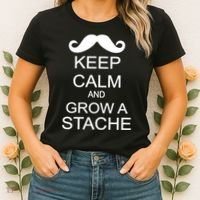 Keep Calm and Grow A Stache Women's T-Shirt thumb 2
