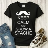 Keep Calm and Grow A Stache Women's T-Shirt thumb 3