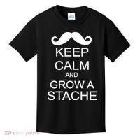 Keep Calm and Grow A Stache Kids T-Shirt thumb 0