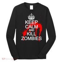 Keep Calm and Kill Zombies Long Sleeve Shirt thumb 0