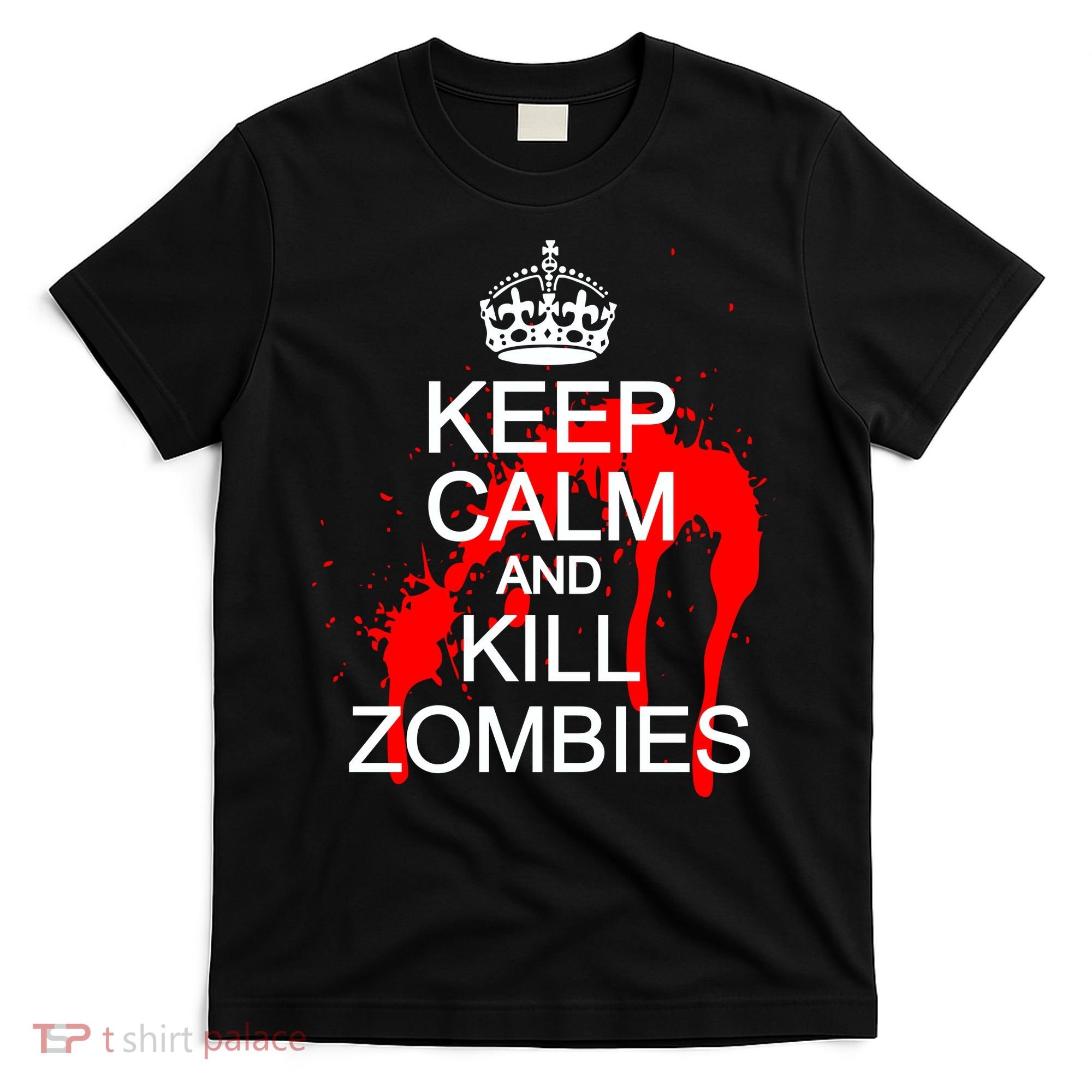 Keep Calm and Kill Zombies T-Shirt