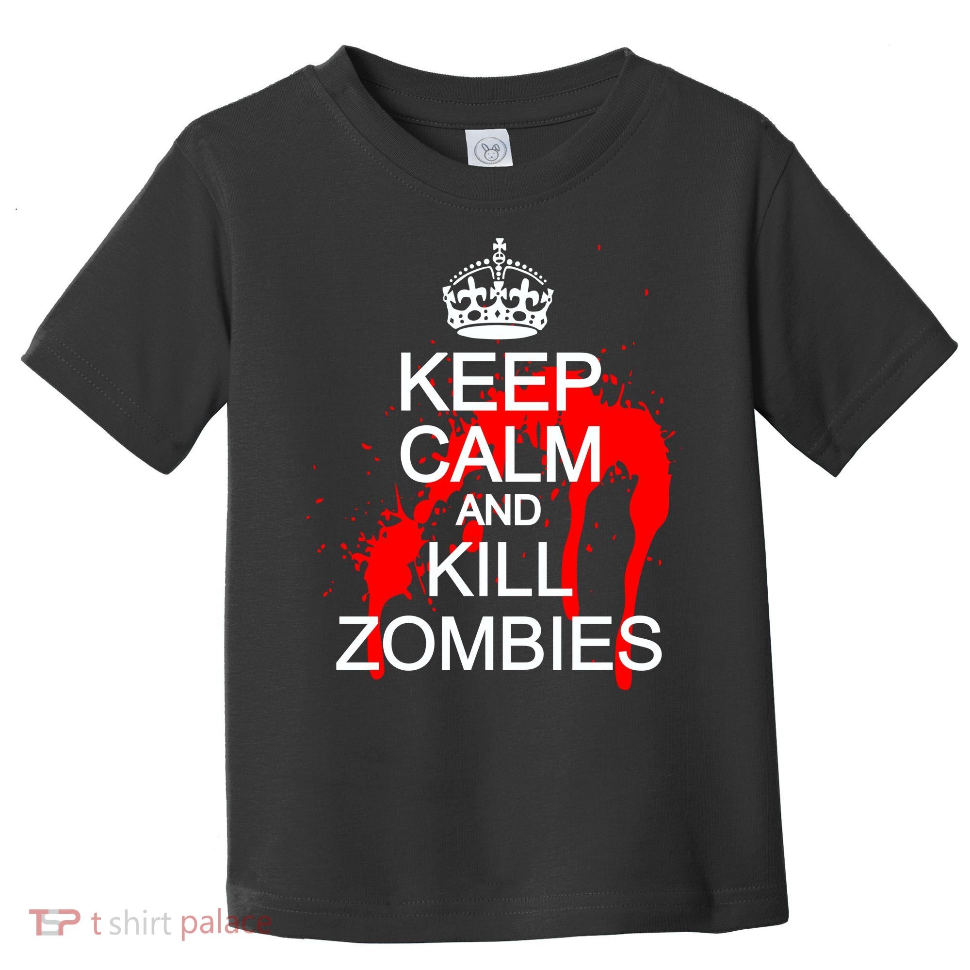 Keep Calm and Kill Zombies Toddler T-Shirt