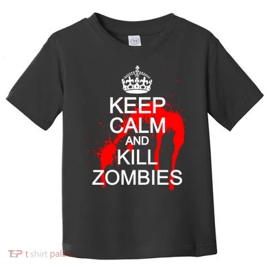 Keep Calm and Kill Zombies Toddler T-Shirt