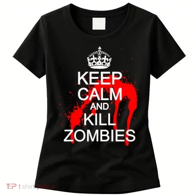 Keep Calm and Kill Zombies Women's T-Shirt