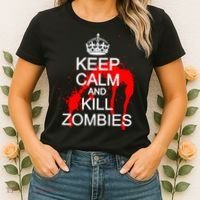 Keep Calm and Kill Zombies Women's T-Shirt thumb 2