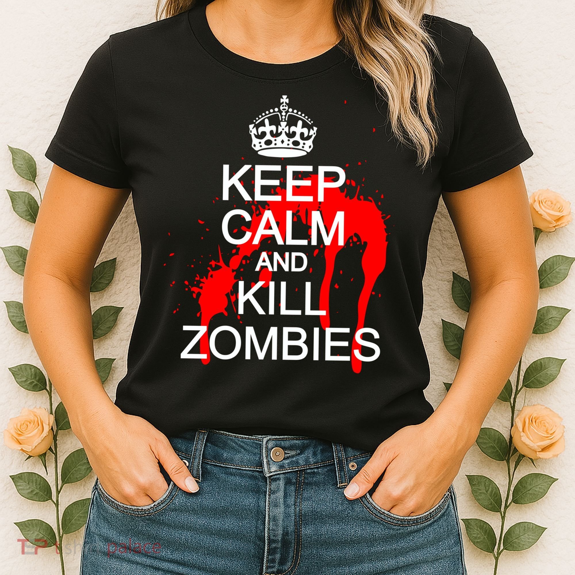Keep Calm and Kill Zombies Women's T-Shirt