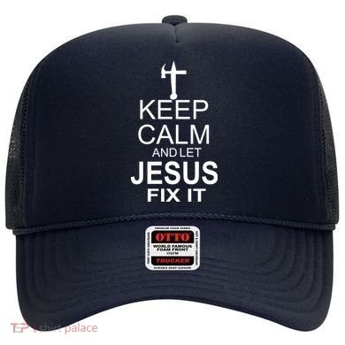 Keep Calm And Let Jesus Fix It Hat