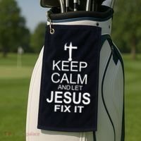 Keep Calm And Let Jesus Fix It Golf Towel thumb 2