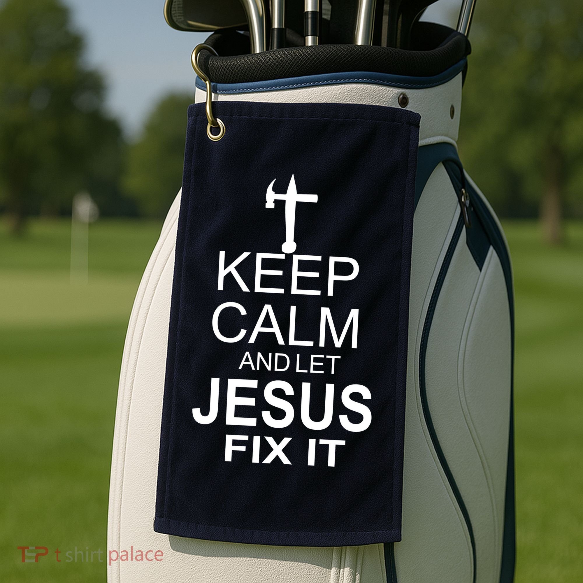 Keep Calm And Let Jesus Fix It Golf Towel