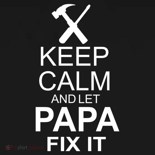 Keep Calm And Let Papa Fix It Doggie Tank
