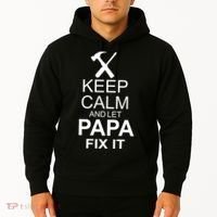 Keep Calm And Let Papa Fix It Hoodie thumb 2