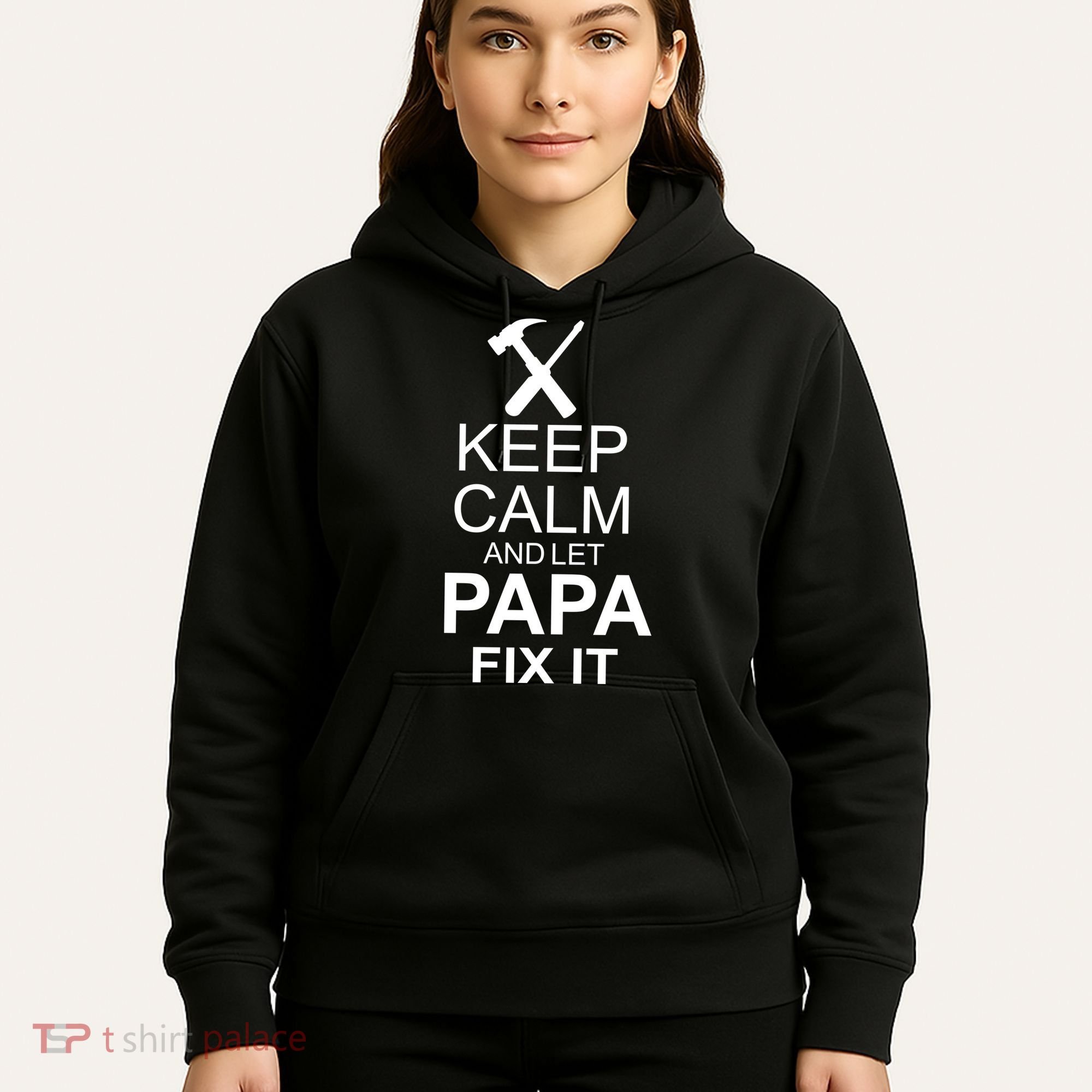 Keep Calm And Let Papa Fix It Hoodie