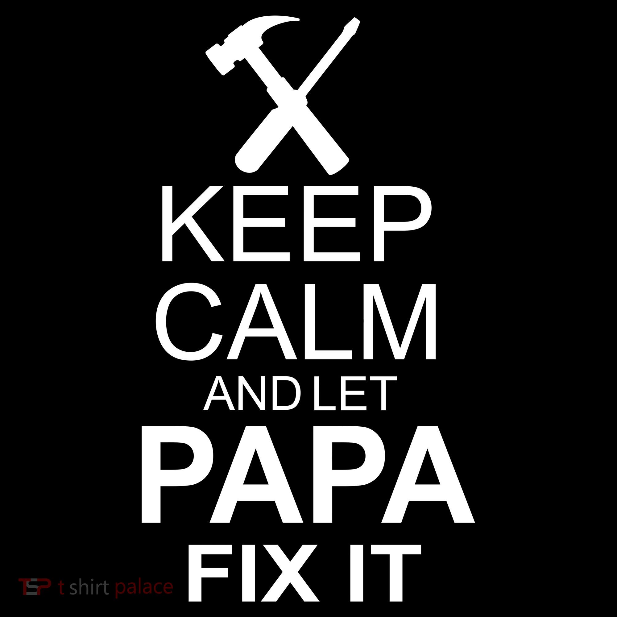 Keep Calm And Let Papa Fix It Mousepad