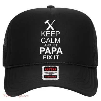 Keep Calm And Let Papa Fix It Hat
