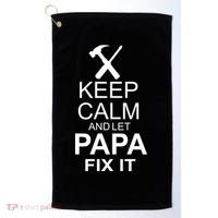 Keep Calm And Let Papa Fix It Golf Towel thumb 0