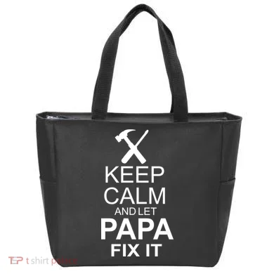Keep Calm And Let Papa Fix It Tote Bag