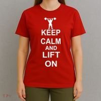 Keep Calm And Lift On T-Shirt thumb 4