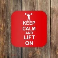 Keep Calm And Lift On Coaster thumb 0