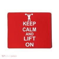 Keep Calm And Lift On Mousepad thumb 0
