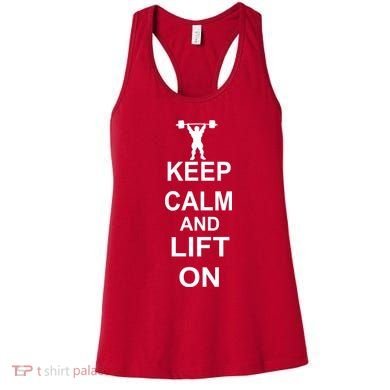 Keep Calm And Lift On Women's Tank Top