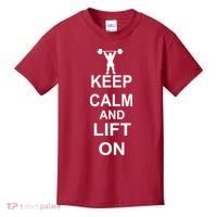 Keep Calm And Lift On Kids T-Shirt thumb 0