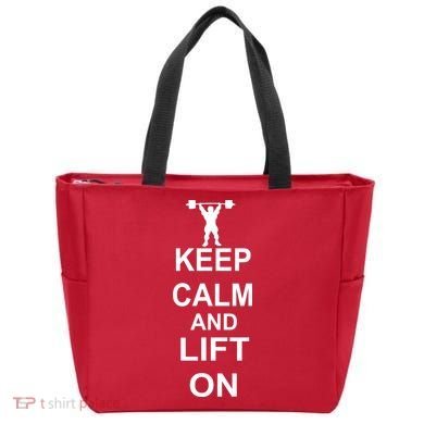 Keep Calm And Lift On Tote Bag