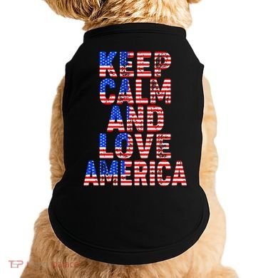 Keep Calm and Love America Doggie Tank