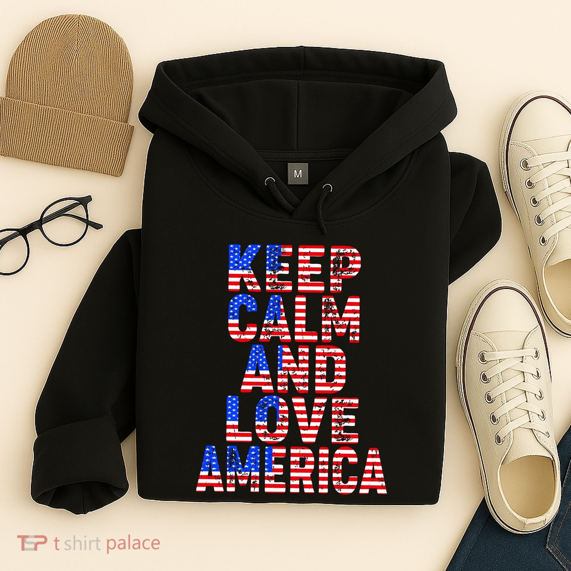 Keep Calm and Love America Hoodie