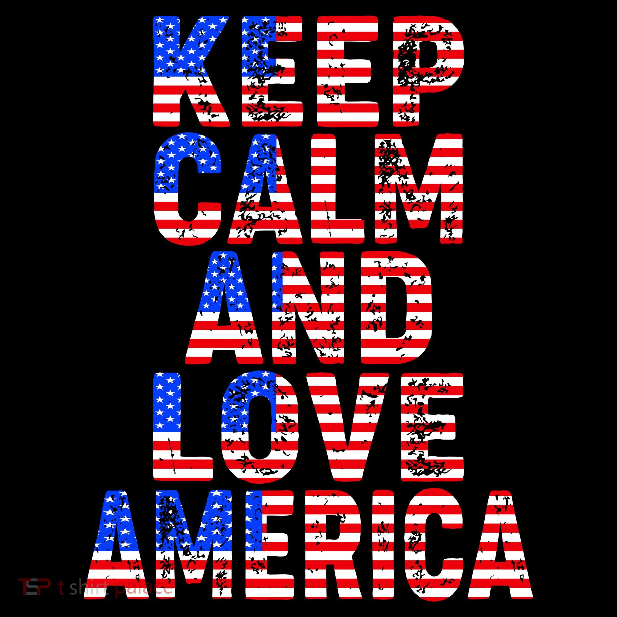 Keep Calm and Love America Sweatshirt