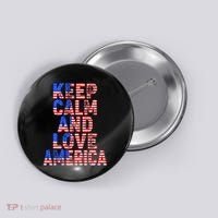 Keep Calm and Love America Button thumb 0